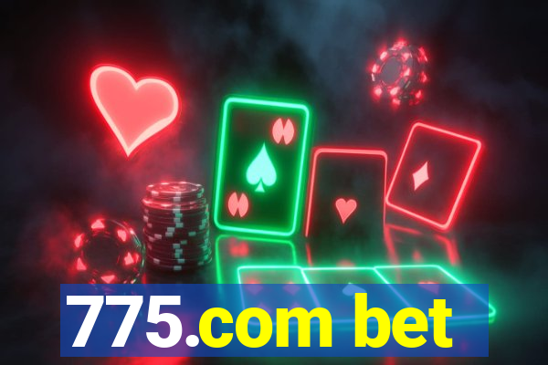 775.com bet